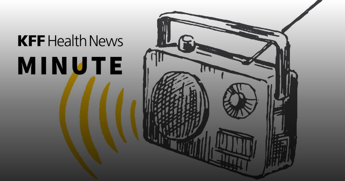 موجز أسبوعي للصحة من KFF على CBS Radio